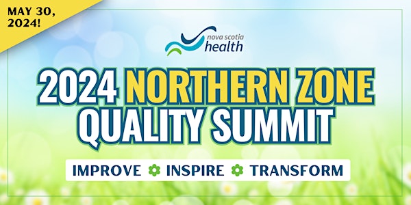 Northern Zone Quality Summit 2024