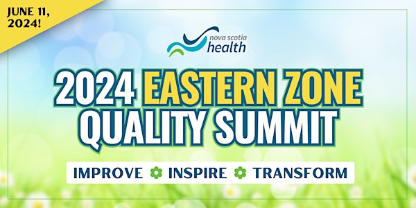 Eastern Zone Quality Summit 2024