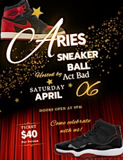 Aries Sneaker Ball BYOB