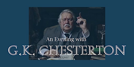 Image principale de An Evening with GK Chesterton