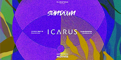 Imagem principal do evento Nü Androids presents SünDown: Icarus