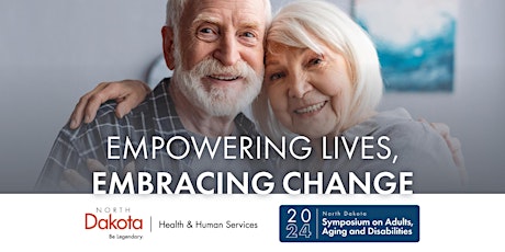 2024 North Dakota Symposium on Adults, Aging and Disabilities