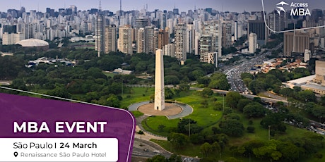 Access MBA in-person event on 24 March in Renaissance São Paulo Hotel primary image