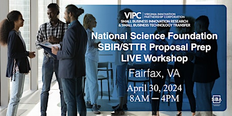 National Science Foundation SBIR/STTR Proposal Prep Workshop