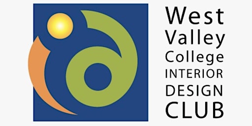 West Vally College Interior Design Club Spring Membership primary image