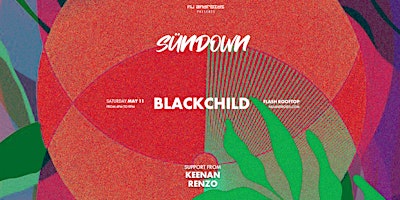 Imagem principal do evento Nü Androids presents SünDown: Blackchild