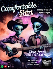 Comfortable Shirt - Live From THE CHAMBER!