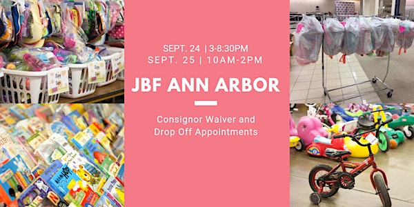 Consignor Drop Off and Waiver - JBF Ann Arbor Fall 19