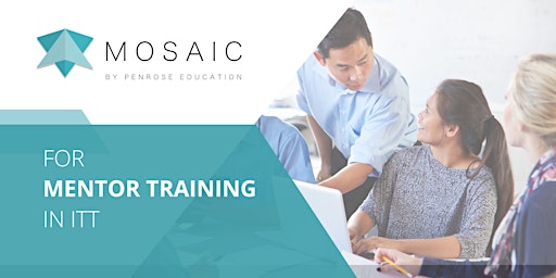 Primaire afbeelding van Intro to Mosaic for Mentor Training (24 Apr 2024)