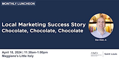 Imagem principal do evento Local Marketing Success Story: Chocolate, Chocolate, Chocolate