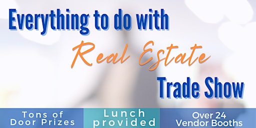 3rd Annual Barrie Realtors "Everything to do with Real Estate Trade Show" primary image