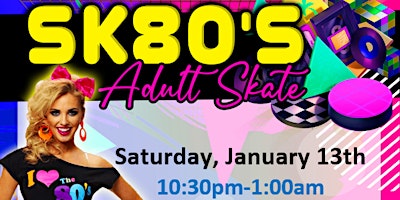 Primaire afbeelding van Adult Only Sk80's Skate Party