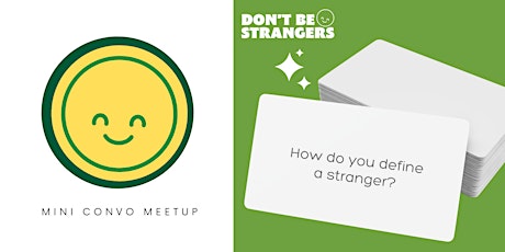 Mini Convo Meetup (Austin, TX) - Connect Deeply in a Small Group * 3 spots! primary image