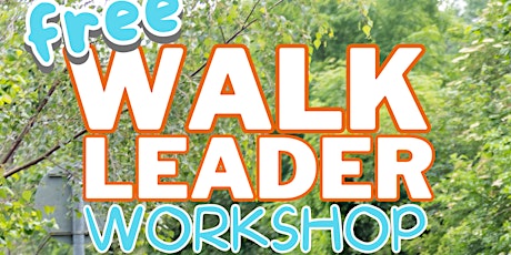 Walk Leader Workshop primary image