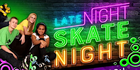 Late Night Skate Spring Break 2024