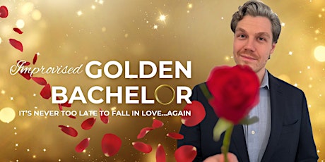 Imagem principal do evento GSI Presents: Improvised Golden Bachelor