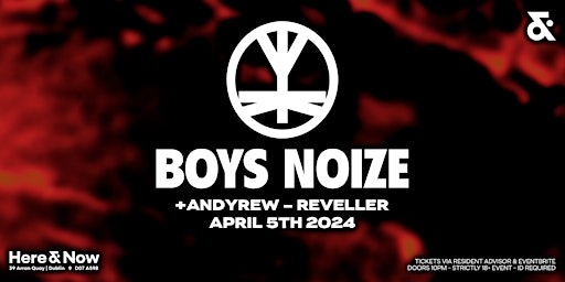 Image principale de Here & Now Presents Boys Noize