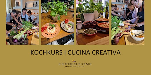 Kochkurs I Cucina Creativa - Gemeinsam kochen, genießen, erleben  primärbild