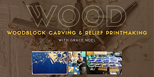 Primaire afbeelding van Woodblock Carving & Relief Printmaking