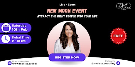 Imagem principal do evento FREE New Moon Event - Attract the Right People into Your Life