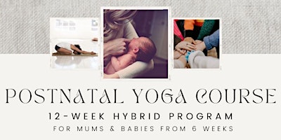 Imagem principal de 12-week long Postnatal Yoga Course for mothers & babies