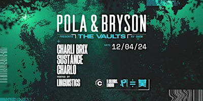 Imagen principal de Pola & Bryson: The Vaults