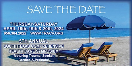 5th Annual South Texas Comprehensive Healthcare Symposium