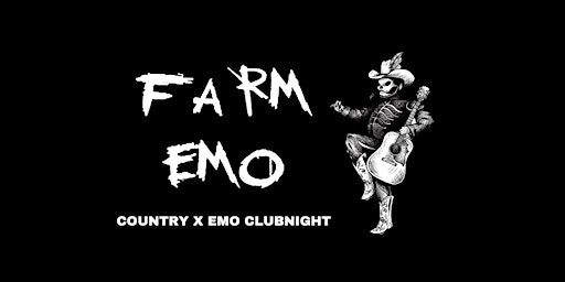 Farm Emo - Emo x Country Clubnight  -  Glasgow primary image