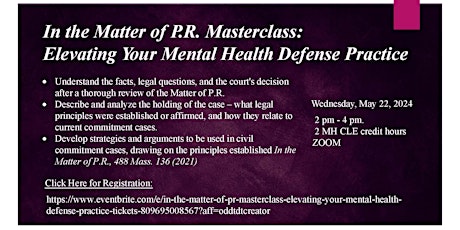 In the Matter of P.R. Masterclass:  Elevating Your Mental Health Casework