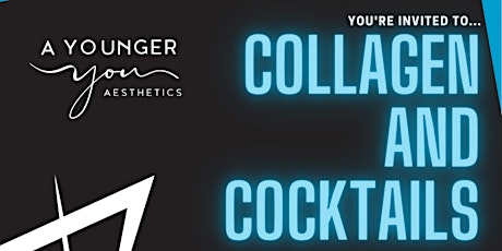 2nd Annual Collagen and Cocktails