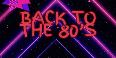 Hauptbild für Back to the 80’s