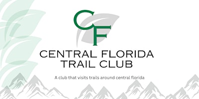 Imagem principal do evento The Central Florida Trail Club - Monthly Meetings