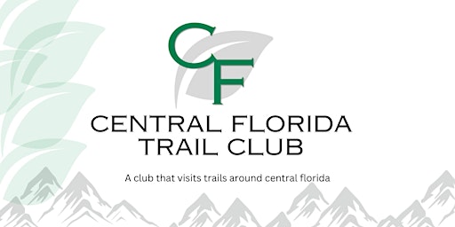 Imagem principal do evento The Central Florida Trail Club - Monthly Meetings