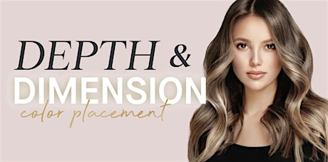 Image principale de Depth & Dimension:  Color Placement Education coming to Long Beach, CA!