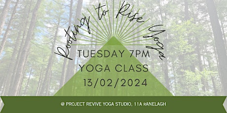 Rooting to Rise Yoga single class 13th Feb 2024 primary image
