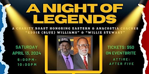 Hauptbild für A NIGHT OF LEGENDS Roast for Coaches Willie Stewart & Eddie (Blue) Williams