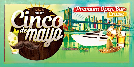Imagen principal de Cinco de Mayo Premium Open Bar Holy Guacamole Sunset Yacht Party Cruise NYC