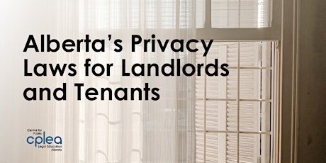 Webinar: Privacy Laws for Landlords and Tenants