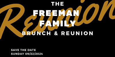 FREEMAN FAMILY BRUNCH & REUNION primary image