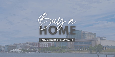 Buying a Home in Prince Georges County, MD