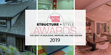 2019 Oregon Home Structure + Style Awards primary image