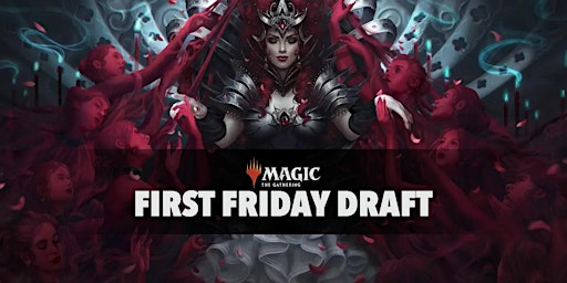 First Friday Draft (MTG)