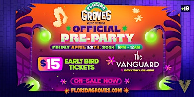 FL GROVES MUSIC FESTIVAL PREPARTY primary image