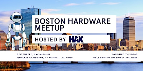 Boston Hardware Meetup primary image