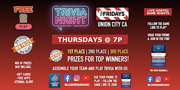 Trivia Night | TGI Fridays - Union City CA - THUR 7p - @LeaderboardGames