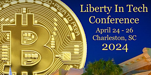 Image principale de Liberty In Tech Conference