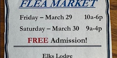 Vintage Estate Flea Market! Fri/Sat-March 29 & 30! FREE ADMISSION! primary image