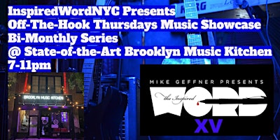 InspiredWordNYC Presents Off-The-Hook Thursdays Music Showcase at BMK primary image