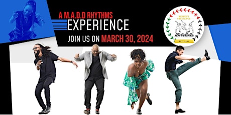 A M.A.D.D. Rhythms Experience