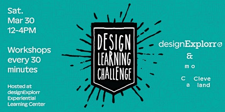 Design Learning Challenge at designExplorr Experiential Learning Center